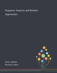  Sequence Analysis and Related Approaches