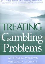  Treating Gambling Problems