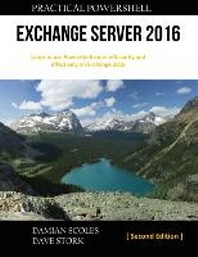  Practical PowerShell Exchange Server 2016