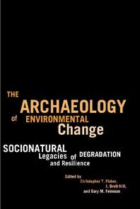  The Archaeology of Environmental Change