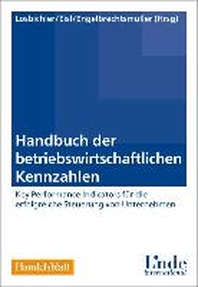  Handbuch der betriebswirtschaftlichen Kennzahlen