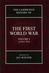  The Cambridge History of the First World War, Volume 1