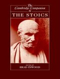  The Cambridge Companion to the Stoics