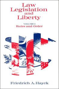 Law, Legislation and Liberty, Volume 1