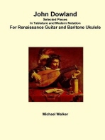  John Dowland Selected Pieces In Tablature and Modern Notation For Renaissance Guitar and Baritone Ukulele