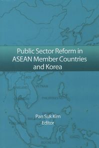  Public Sector Reform in ASEAN Member Countries and Korea