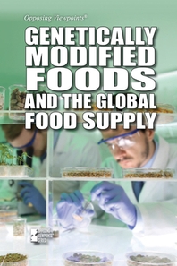  Genetically Modified Foods and the Global Food Supply