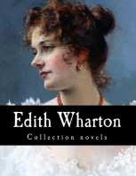  Edith Wharton, Collection novels