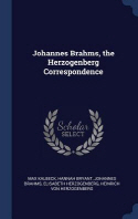 Johannes Brahms, the Herzogenberg Correspondence