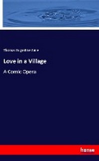  Love in a Village