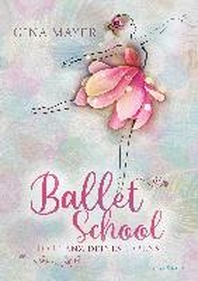  Ballet School - Der Tanz deines Lebens