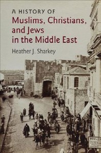 "A History of Muslims, Christians, and Jews in the Middle  East"