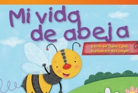  Mi Vida de Abeja (My Life as a Bee) (Spanish Version) = My Life as a Bee