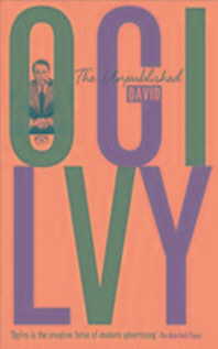  The Unpublished David Ogilvy