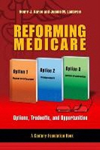  Reforming Medicare