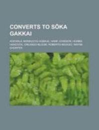  Converts to S Ka Gakkai