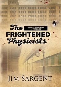  The Frightened Physicists