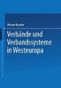  Verbande Und Verbandssysteme in Westeuropa