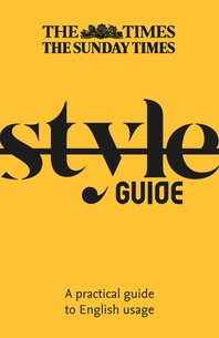  The Times Style Guide