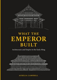  What the Emperor Built