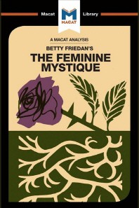  An Analysis of Betty Friedan's the Feminine Mystique