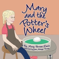  Mary and the Potter's Wheel