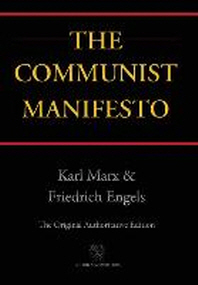  Communist Manifesto (Chiron Academic Press - The Original Authoritative Edition) (2016)