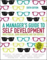  A Manager's Guide to Self Development