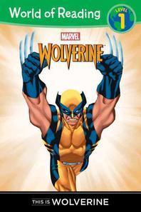  Marvel Wolverine: This is Wolverine