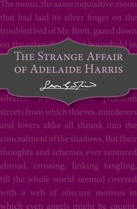  The Strange Affair of Adelaide Harris