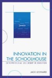  Innovation in the Schoolhouse