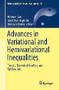  Advances in Variational and Hemivariational Inequalities