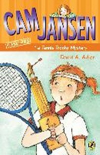  CAM Jansen and the Tennis Trophy Mystery #23