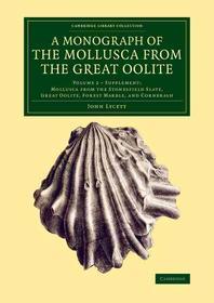  A Monograph of the Mollusca from the Great Oolite - Volume  2