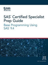  SAS Certified Specialist Prep Guide
