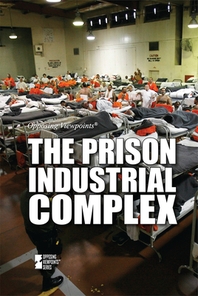  The Prison Industrial Complex