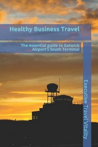  Healthy Business Travel