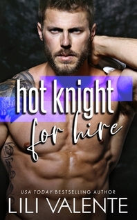  Hot Knight For Hire