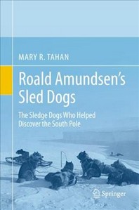  Roald Amundsen's Sled Dogs