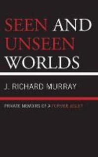  Seen and Unseen Worlds