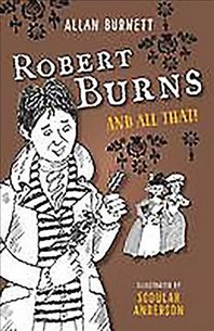  Robert Burns and All That