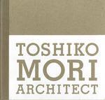  Toshiko Mori Architect