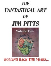  The Fantastical Art of Jim Pitts - Volume 2