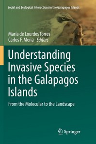  Understanding Invasive Species in the Galapagos Islands