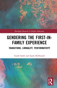 Gendering the First-In-Family Experience