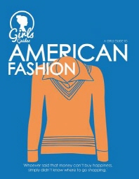  American. Girls guide to American Fashion