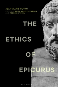  The Ethics of Epicurus and Its Relation to Contemporary Doctrines