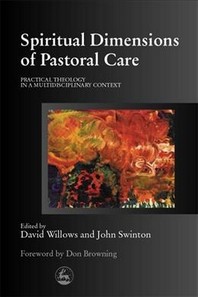  Spiritual Dimensions of Pastoral Care
