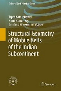  Structural Geometry of Mobile Belts of the Indian Subcontinent