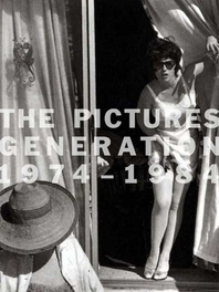 The Pictures Generation, 1974-1984